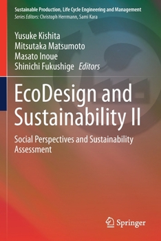 Paperback EcoDesign and Sustainability II: Social Perspectives and Sustainability Assessment Book