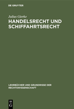 Hardcover Handelsrecht und Schiffahrtsrecht [German] Book