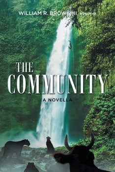 Paperback The Community: A Novella Book