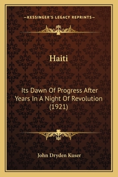 Haiti: its dawn of progress after years in a night of revolution