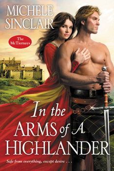 In the Arms of a Highlander - Book #9 of the McTiernay Brothers