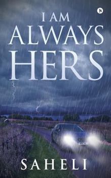 Paperback I Am Always Hers Book