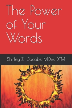 Paperback The Power of Your Words Book