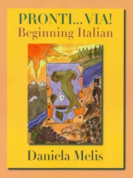 Hardcover Pronti...Via! Beginning Italian Book
