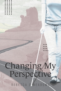 Paperback Changing My Perspective Book