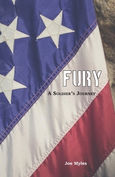 Paperback Fury: A Soldier's Journey Book