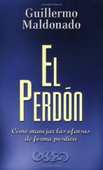 Paperback El Perdon/ Forgiveness: La Falta De Perdon (Spanish Edition) [Spanish] Book