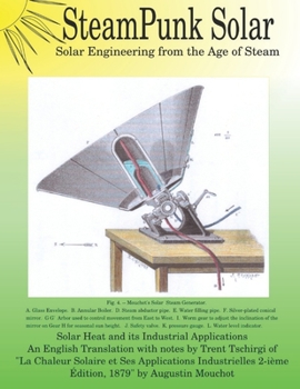 Paperback Steampunk Solar: Solar Engineering from the Age of Steam Book