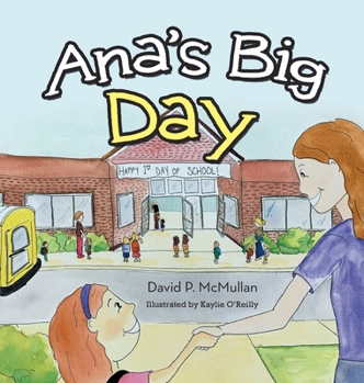 Hardcover Ana's Big Day Book