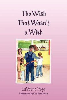 Paperback The Wish That Wasn't a Wish Book