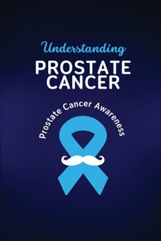 Paperback Understanding Prostate Cancer Book