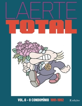 Paperback Laerte Total vol. 6: O Condomínio 1991-1992 [Portuguese] Book
