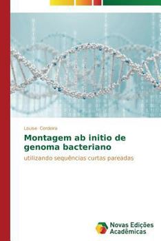 Paperback Montagem ab initio de genoma bacteriano [Portuguese] Book
