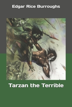 Paperback Tarzan the Terrible Book