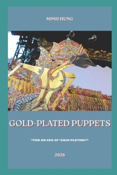 Paperback GOLD-PLATED PUPPETS Book