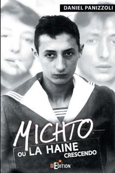 Paperback Michto ou la haine crescendo [French] Book