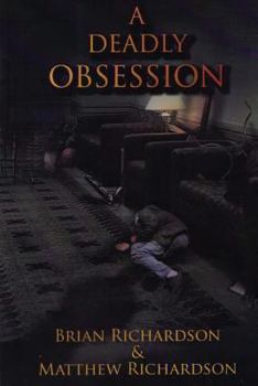Paperback A Deadly Obsession Book