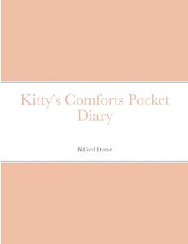Paperback Kitty's Comforts Pocket Diary Book