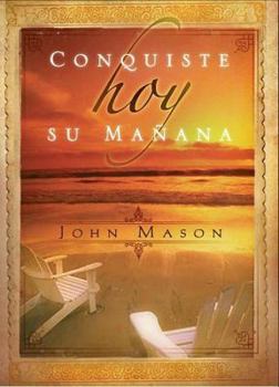 Hardcover Conquiste Hoy Su Manana (Spanish Edition) Book
