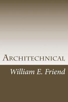 Paperback Architechnical: Being an Architect is not just Design!! Book