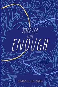 Paperback Forever Ain't Enough Book