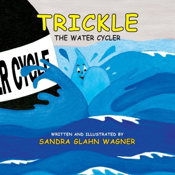 Paperback Trickle, The Water Cycler Book