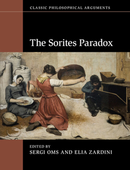 The Sorites Paradox - Book  of the Classic Philosophical Arguments