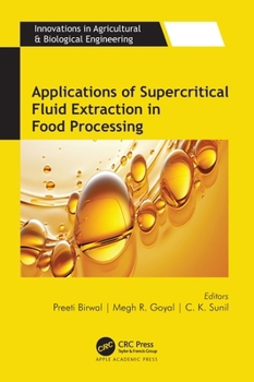 Hardcover Applications of Supercritical Fluid Extraction in Food Processing Book
