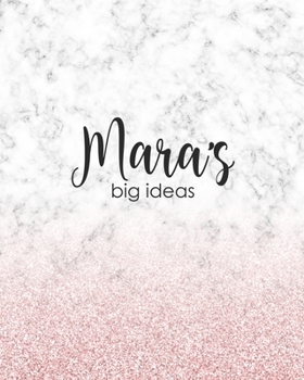 Mara's Big Ideas: Personalized Notebook - 8x10 Lined Women's Journal