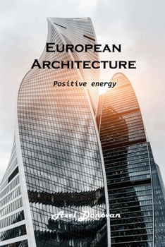 Paperback European Architecture: Positive energy Book