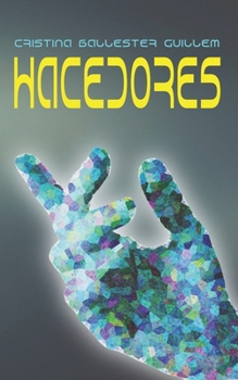 Paperback Hacedores [Spanish] Book