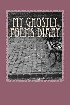 Paperback My Ghostly Poems Diary Book