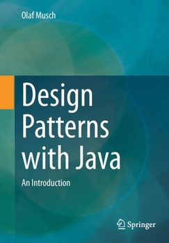 Paperback Design Patterns with Java: An Introduction Book