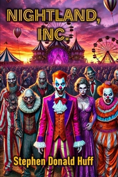 Paperback Nightland, Incorporated: Nightland: Collected Short Stories 2016 Book