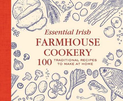 Hardcover Essential Irish Farmhouse Recipes Book