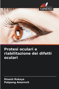 Paperback Protesi oculari e riabilitazione dei difetti oculari [Italian] Book