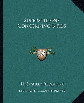 Paperback Superstitions Concerning Birds Book