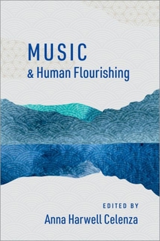 Paperback Music and Human Flourishing Book