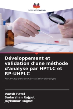 Paperback Développement et validation d'une méthode d'analyse par HPTLC et RP-UHPLC [French] Book