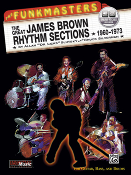 Paperback The Funkmasters: The Great James Brown Rhythm Sections 1960-1973 [With 2 CD's] Book