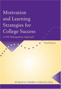 Paperback Motivation and Learning Strategies for College Success: A Self-Management Approach Book