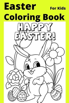 Paperback Easter Coloring Book For Kids: Ages 4-8 [Large Print] Book