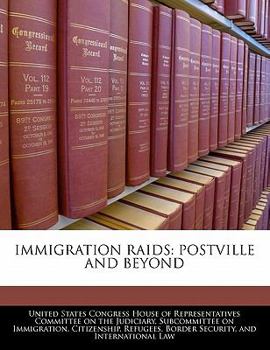 Paperback Immigration Raids: Postville and Beyond Book