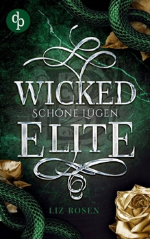 Paperback Wicked Elite: Schöne Lügen [German] Book