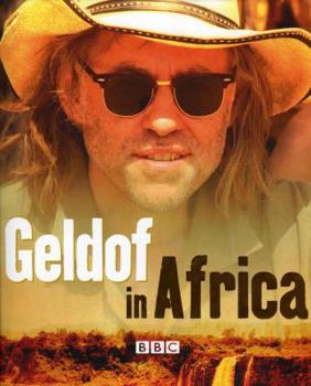 Hardcover Geldof in Africa Book