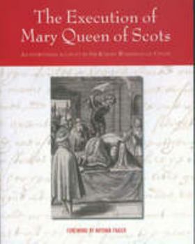 Paperback The Execution of Mary Queen of Scots Book