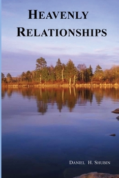 Paperback Heavenly Relationships Book