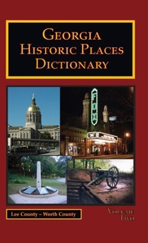 Hardcover Georgia Historic Places Dictionary - Volume 2 Book