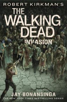 Hardcover Robert Kirkman's the Walking Dead: Invasion Book