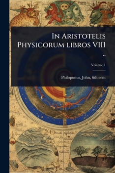 Paperback In Aristotelis Physicorum libros VIII .. [Latin] Book
